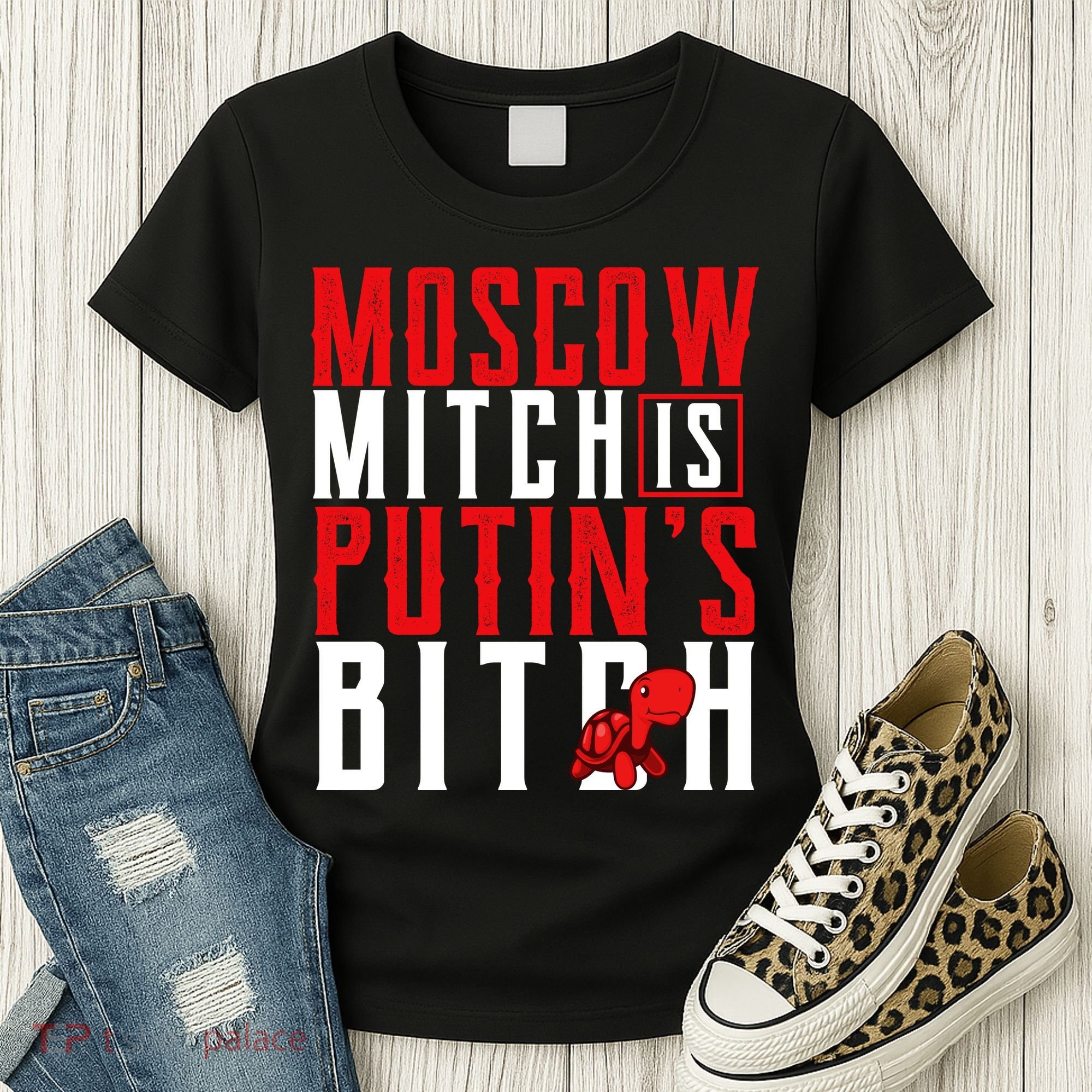 Moscow Mitch Is Putins B*tch Turtle Women's T-Shirt