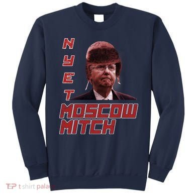 Moscow Mitch McConnell Nyet Sweatshirt