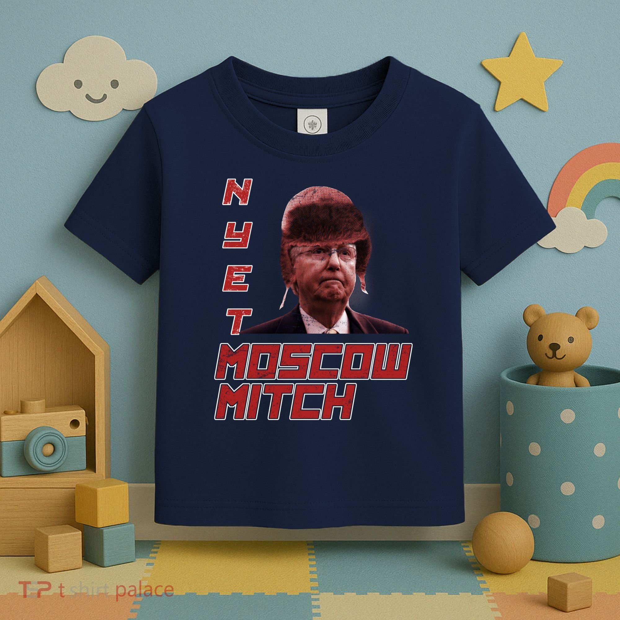Moscow Mitch McConnell Nyet Toddler T-Shirt