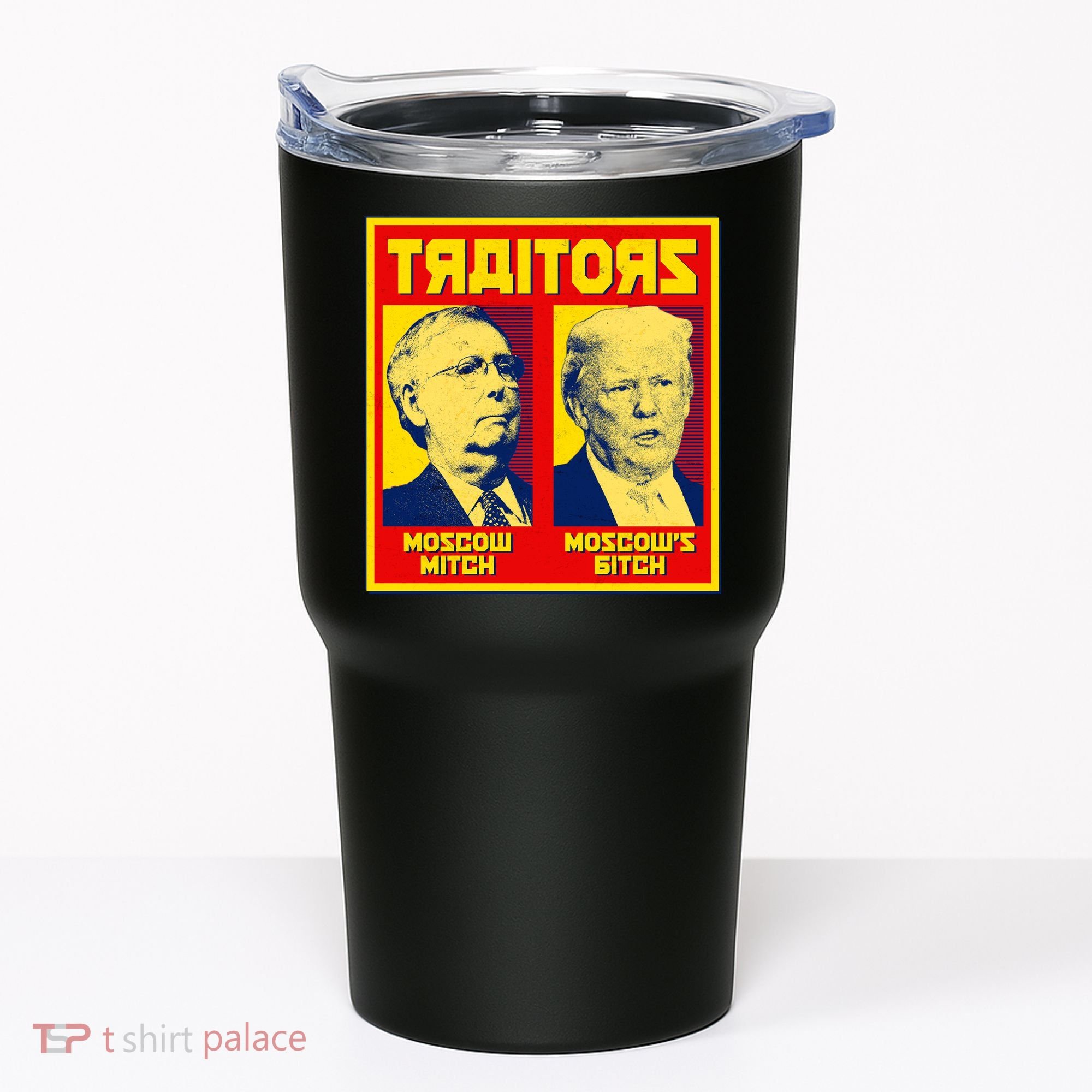 Moscow Mitch Moscow's Bitch Mitch Trump Traitors Tumbler