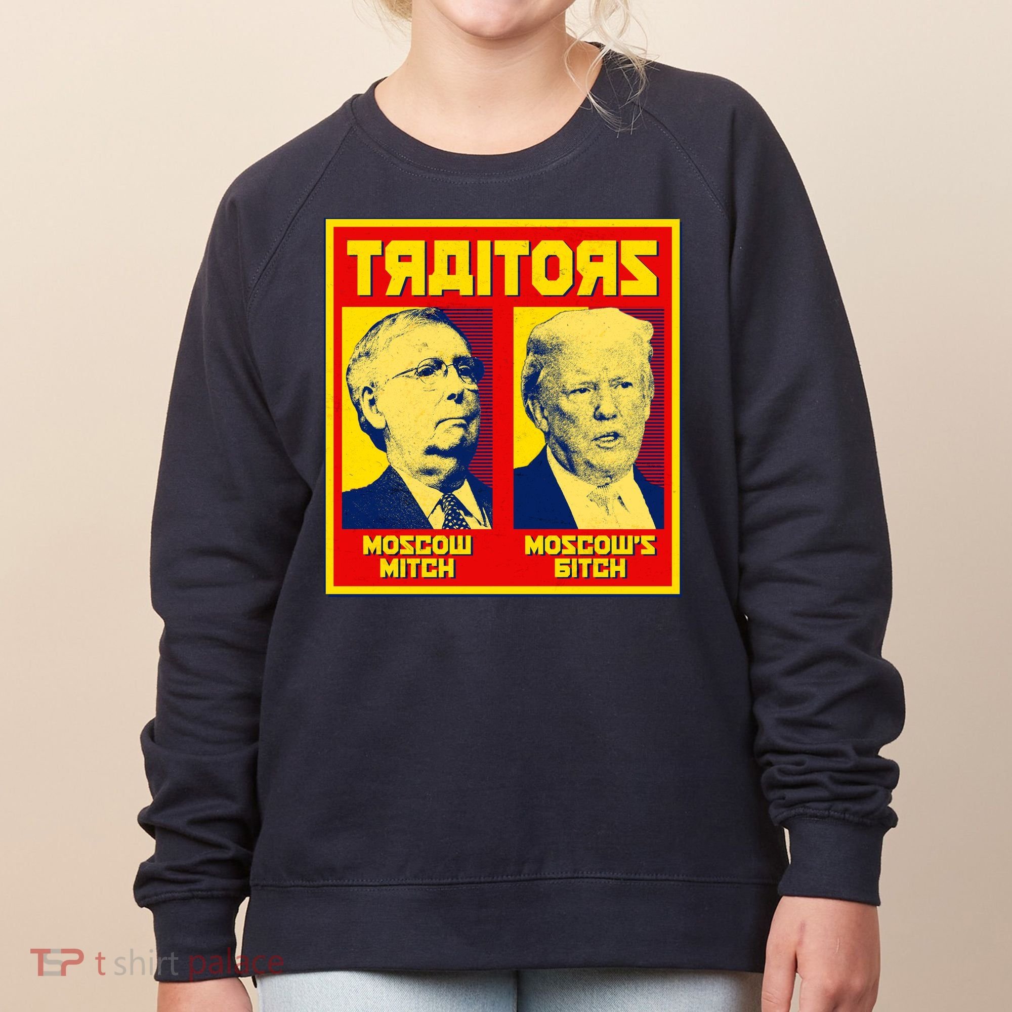 Moscow Mitch Moscow's Bitch Mitch Trump Traitors Women's Sweatshirt
