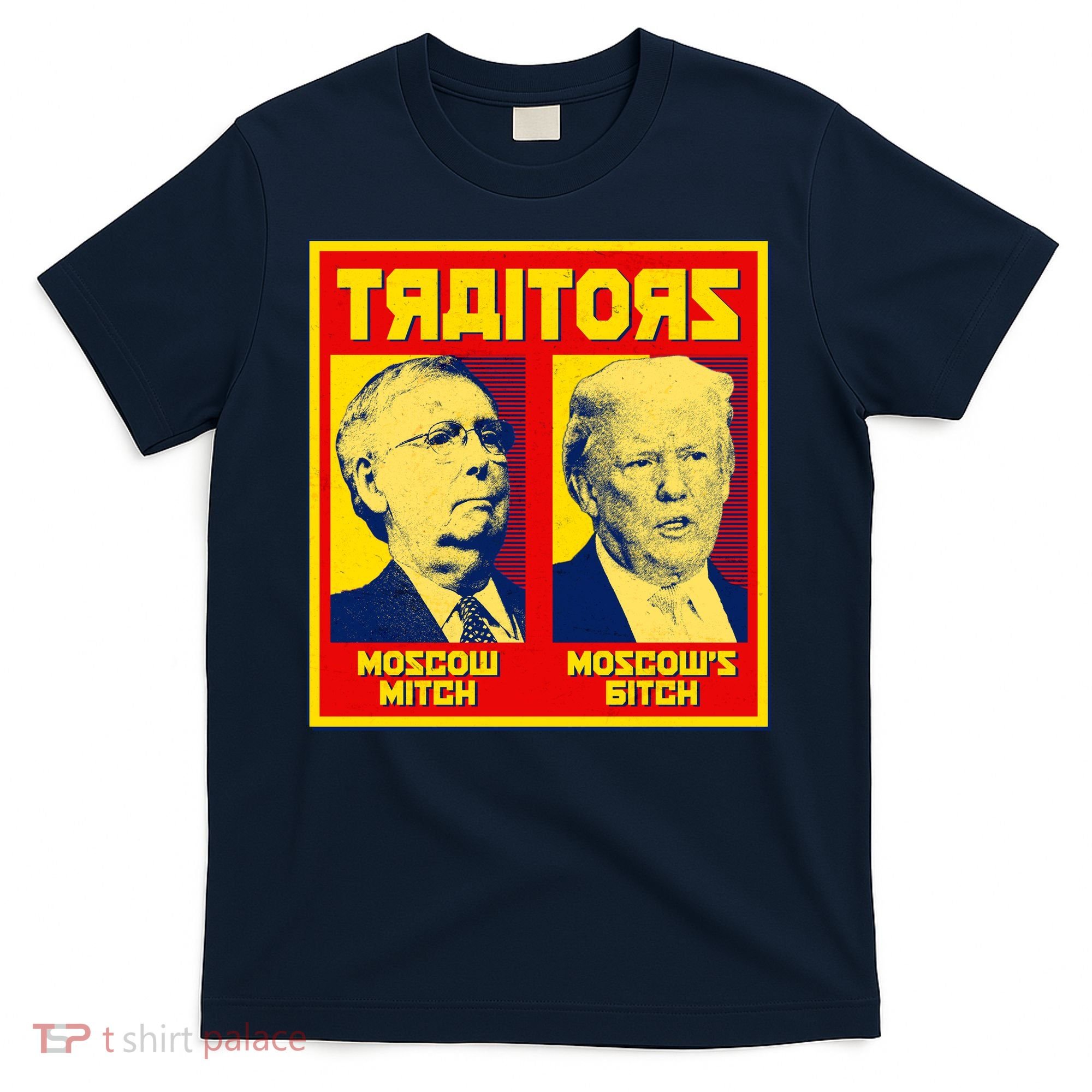 Moscow Mitch Moscow's Bitch Mitch Trump Traitors T-Shirt
