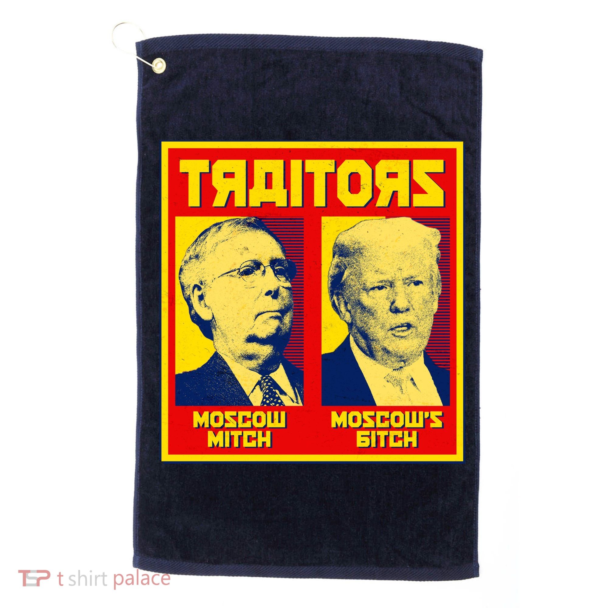 Moscow Mitch Moscow's Bitch Mitch Trump Traitors Golf Towel