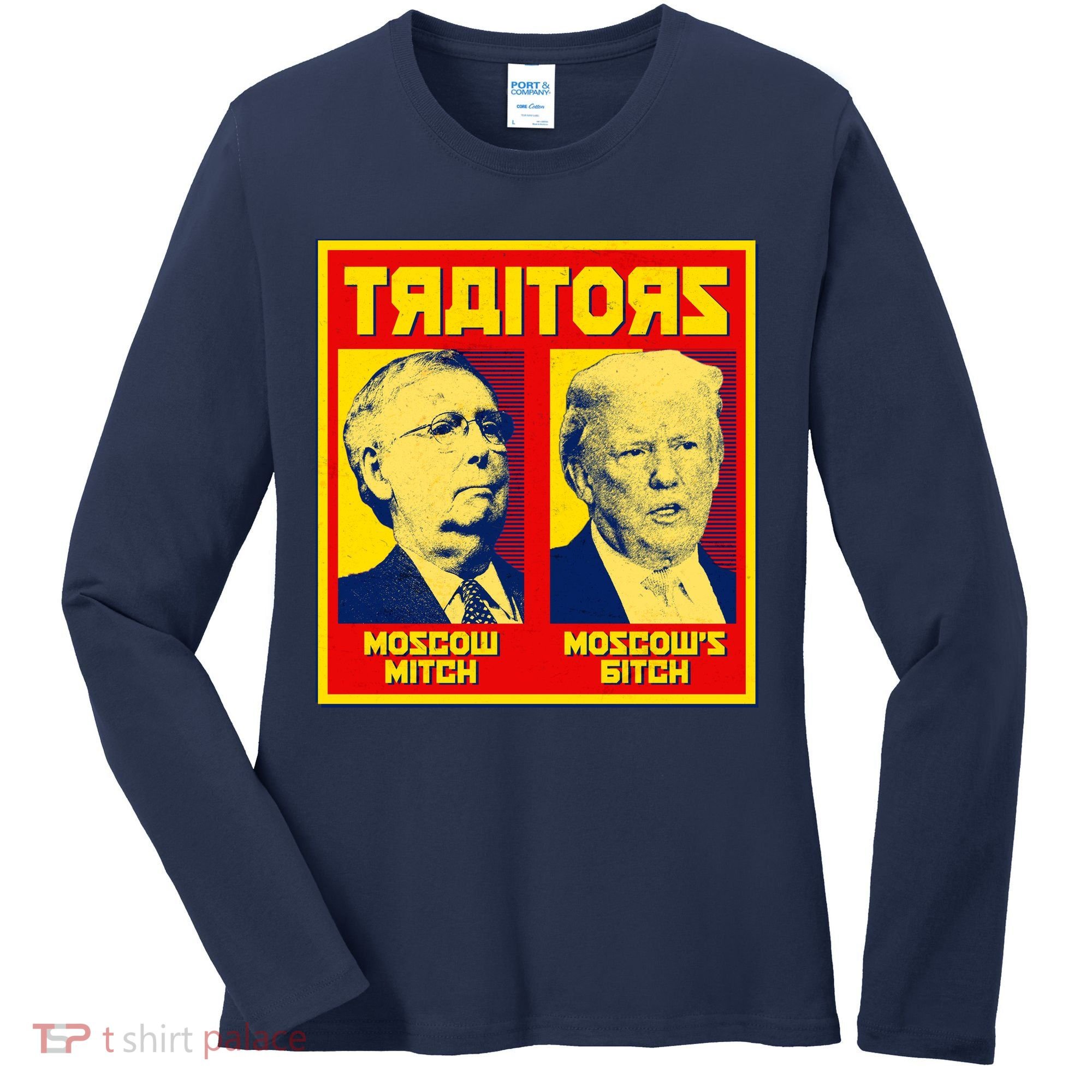 Moscow Mitch Moscow's Bitch Mitch Trump Traitors Women's Long Sleeve Shirt