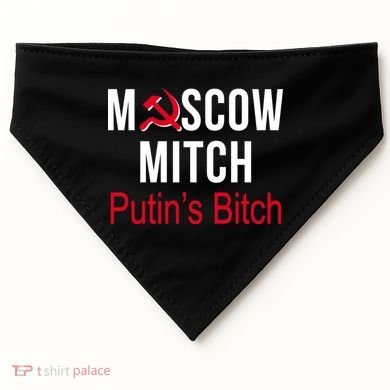Moscow Mitch Putin's Bitch USA-Made Doggie Bandana