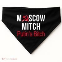 Moscow Mitch Putin's Bitch USA-Made Doggie Bandana thumb 0