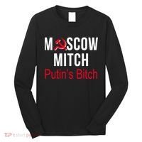 Moscow Mitch Putin's Bitch Long Sleeve Shirt thumb 0