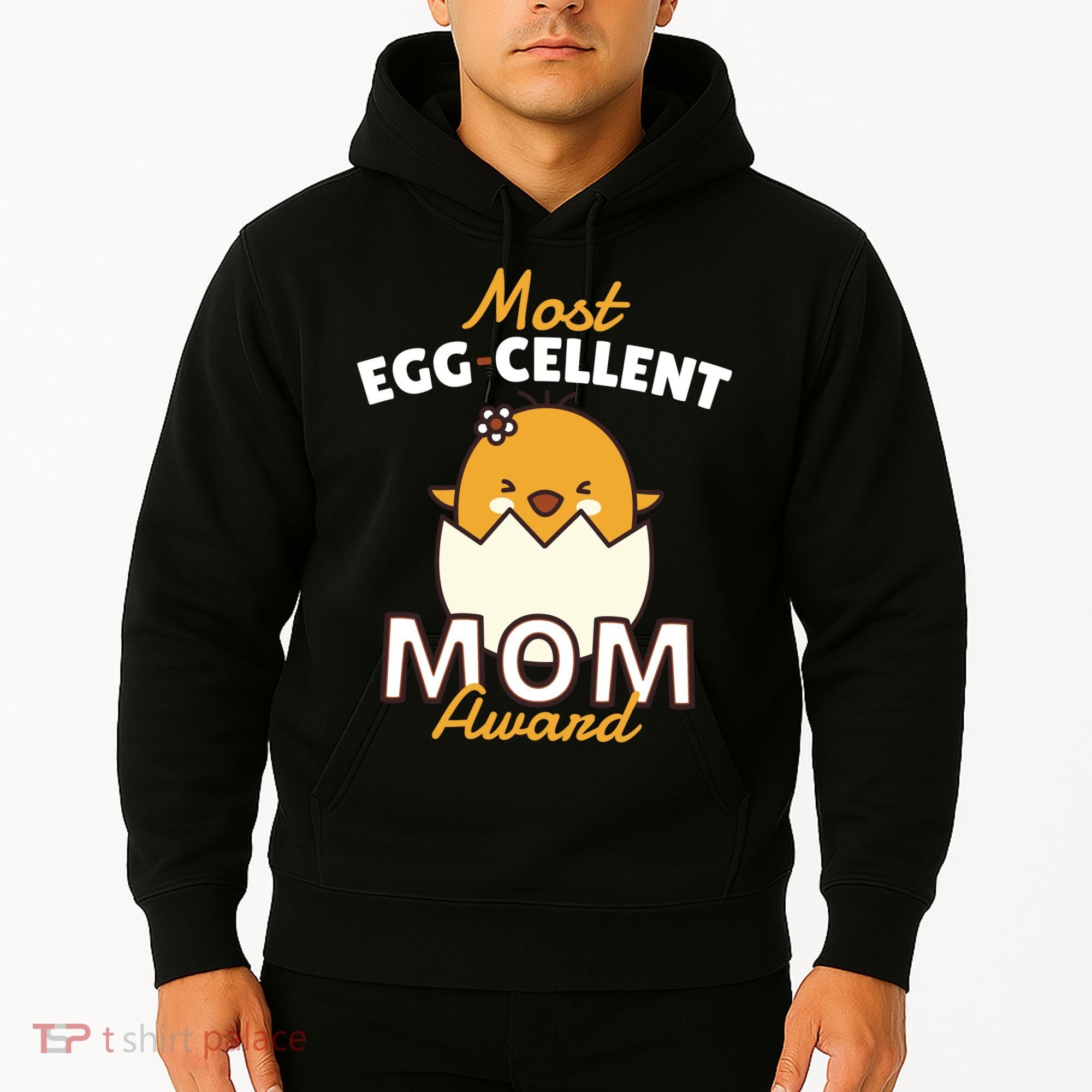 Most Eggcellent Mom Award Hoodie