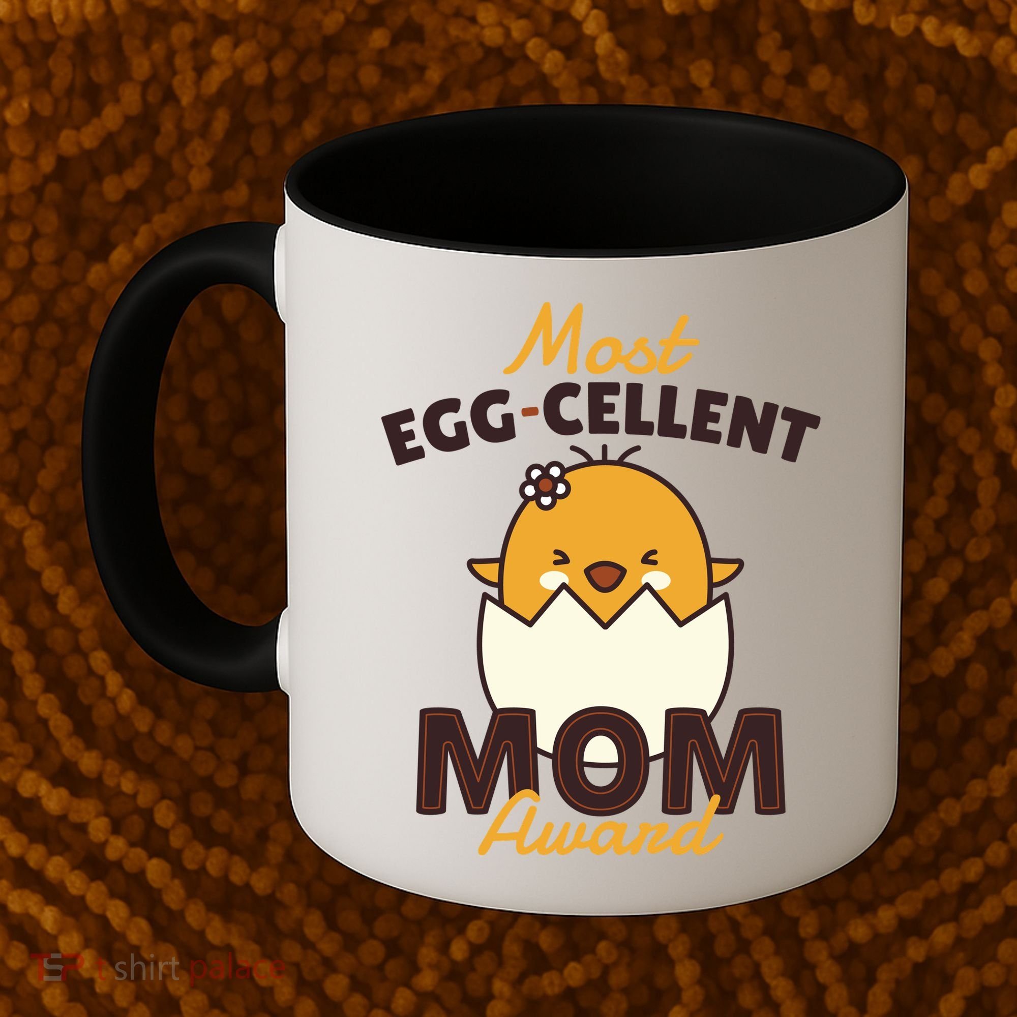 Most Eggcellent Mom Award Coffee Mug