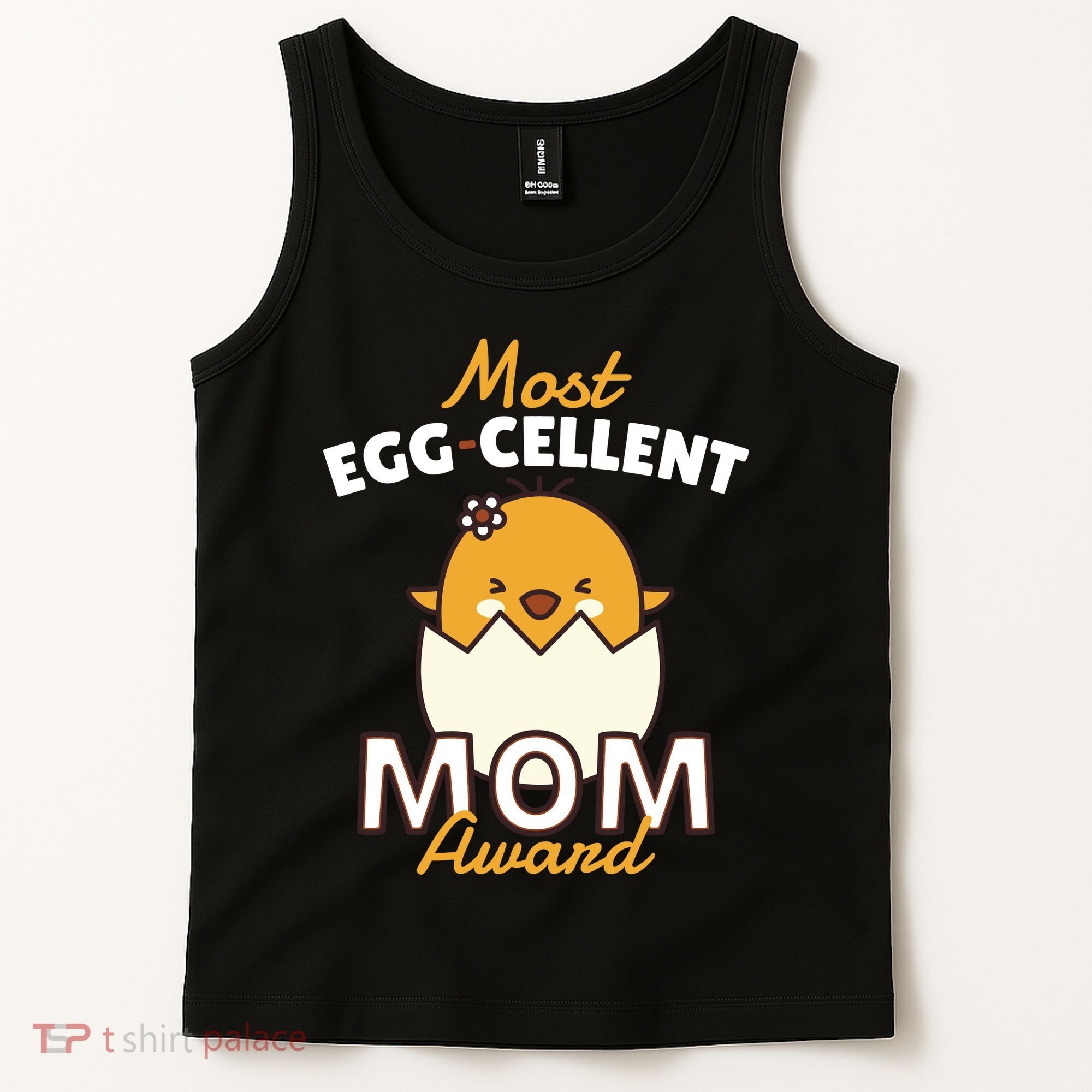 Most Eggcellent Mom Award Tank Top