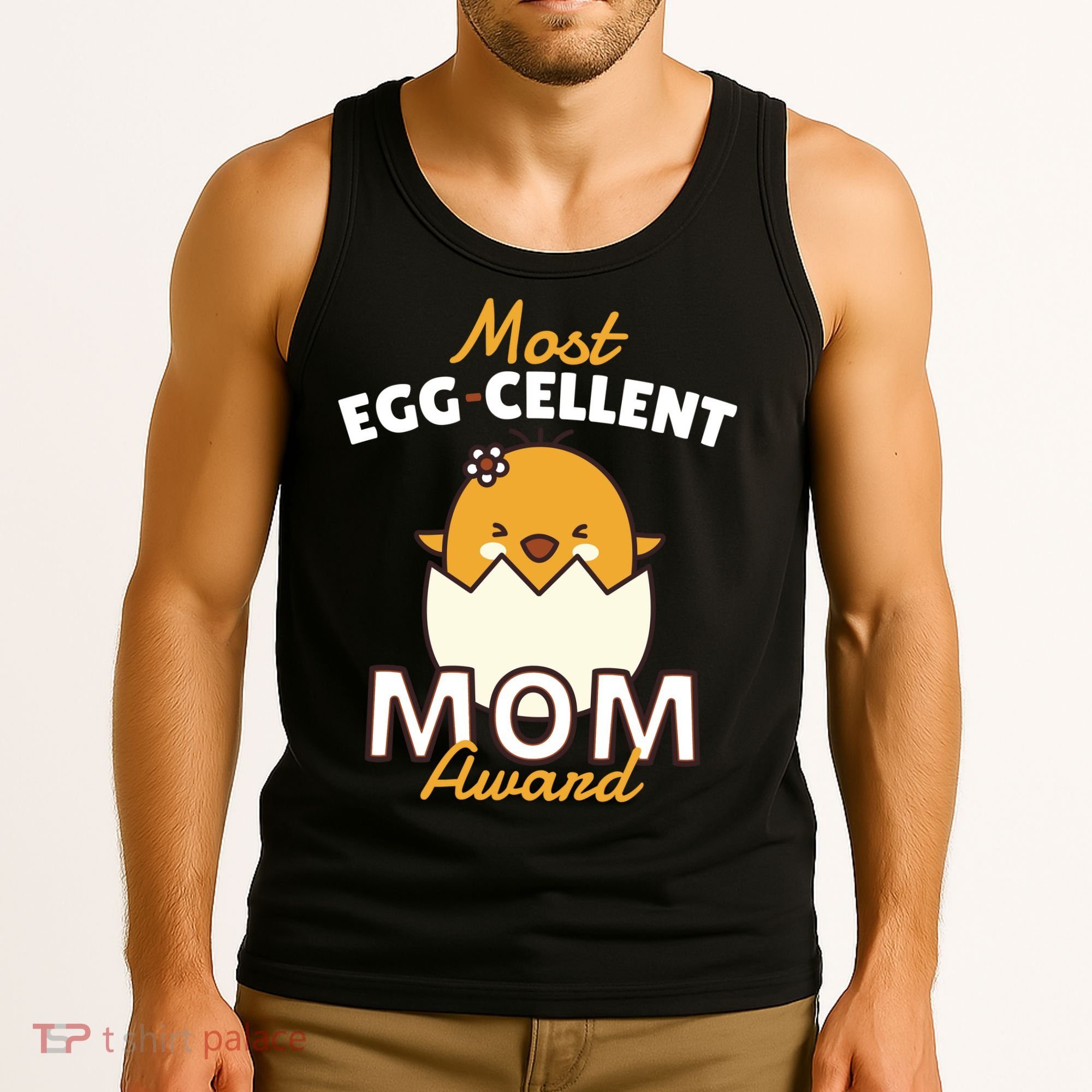Most Eggcellent Mom Award Tank Top