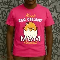 Most Eggcellent Mom Award T-Shirt thumb 3