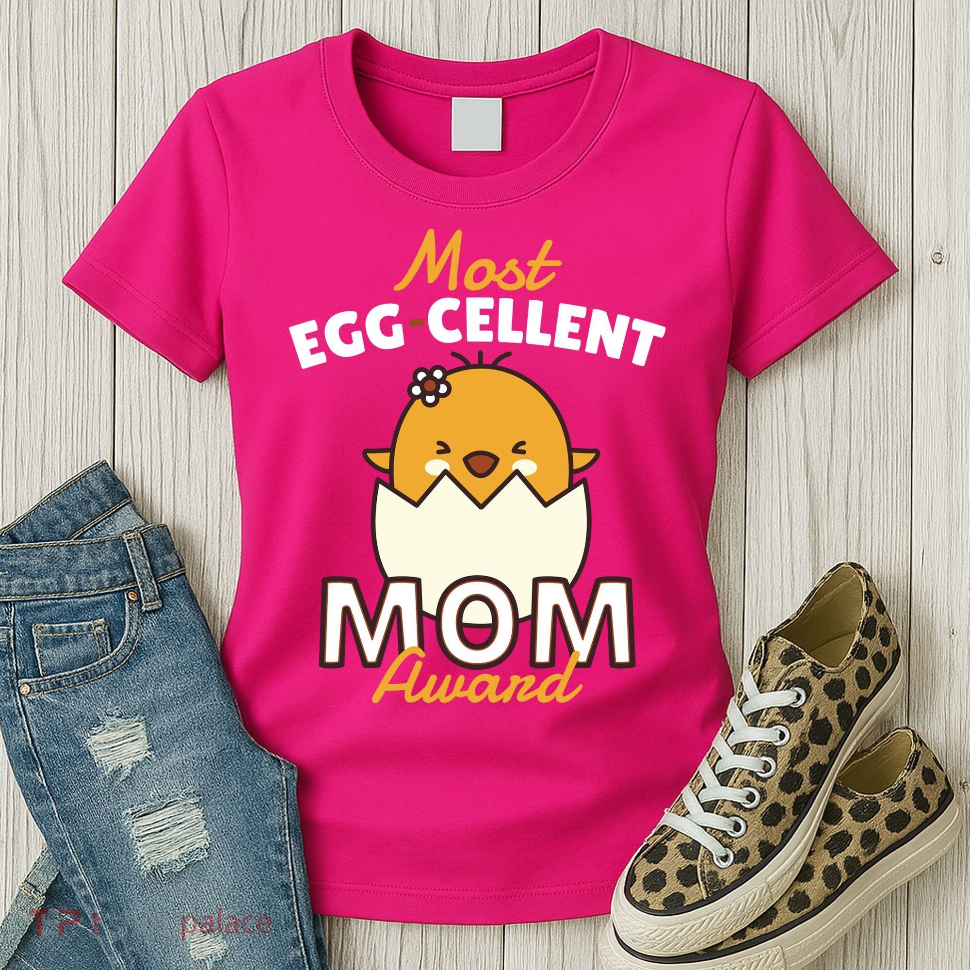 Most Eggcellent Mom Award Women's T-Shirt
