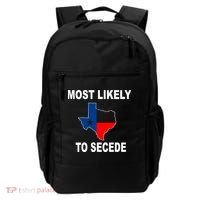 Most Likely To Secede Texas Backpack thumb 0