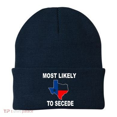 Most Likely To Secede Texas Beanie