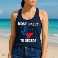 Most Likely To Secede Texas Women's Tank Top thumb 2