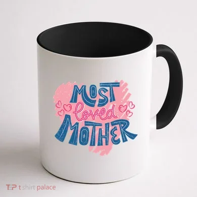 Most Loved Mother Coffee Mug back