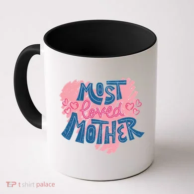 Most Loved Mother Coffee Mug
