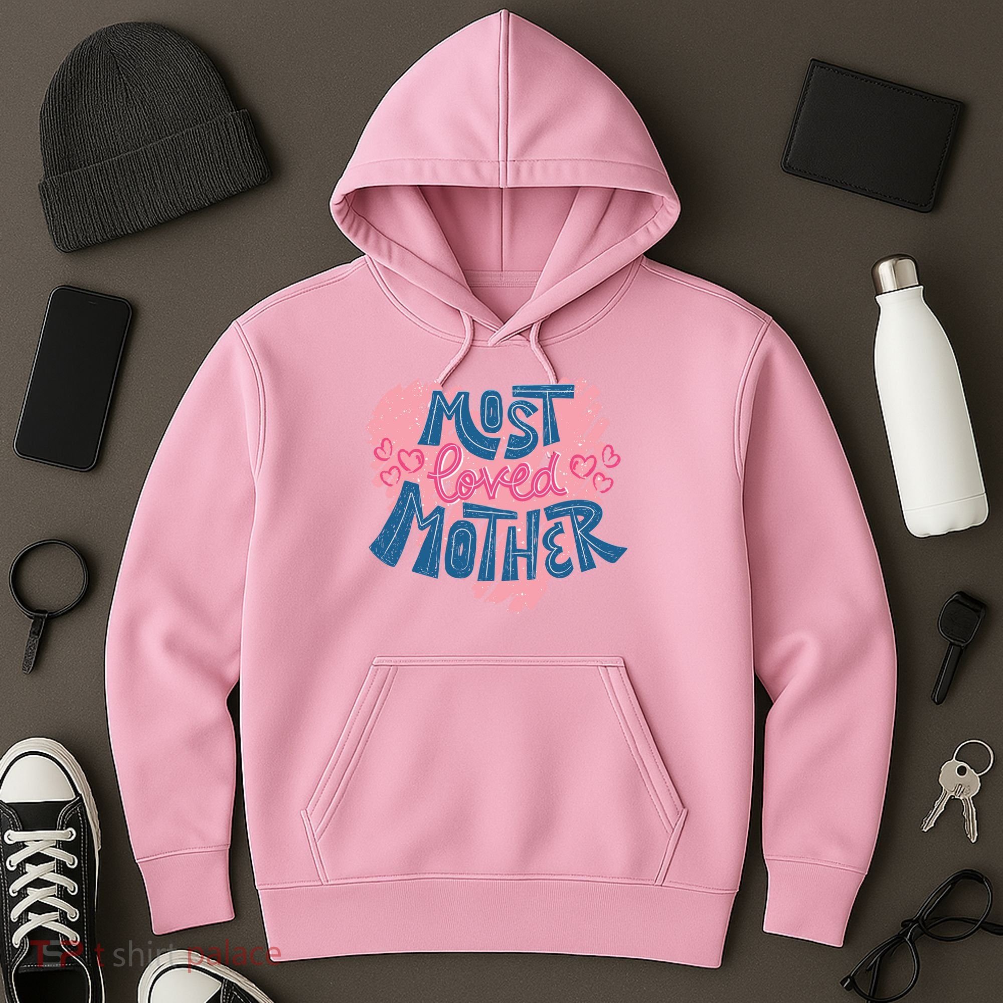 Most Loved Mother Hoodie