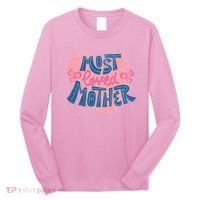 Most Loved Mother Long Sleeve Shirt thumb 0