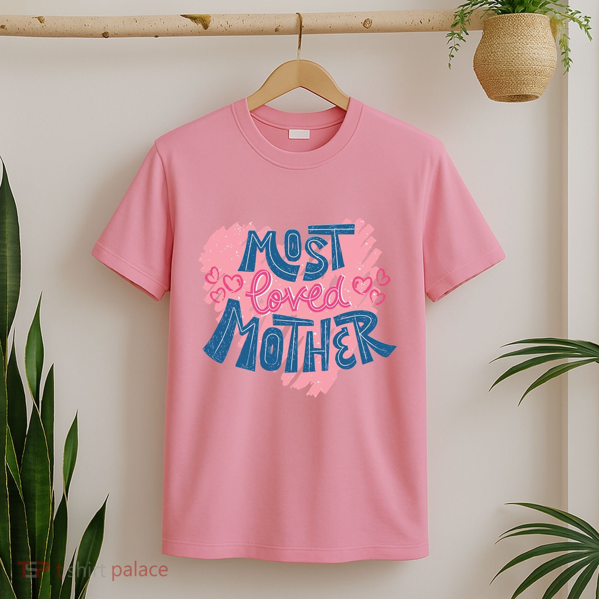 Most Loved Mother T-Shirt