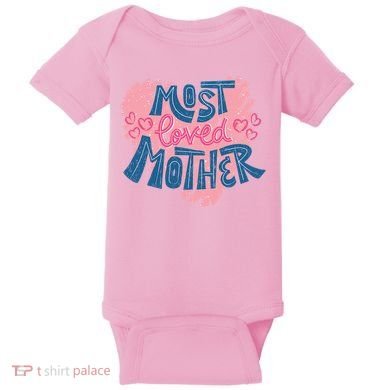 Most Loved Mother Baby Bodysuit