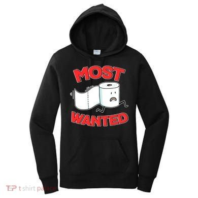 Most Wanted Toilet Paper Women's Hoodie