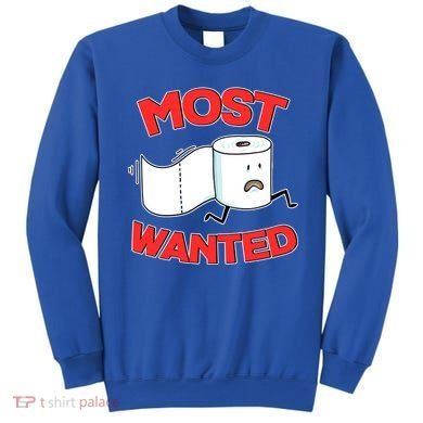 Most Wanted Toilet Paper Sweatshirt