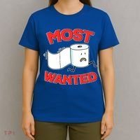 Most Wanted Toilet Paper T-Shirt thumb 4