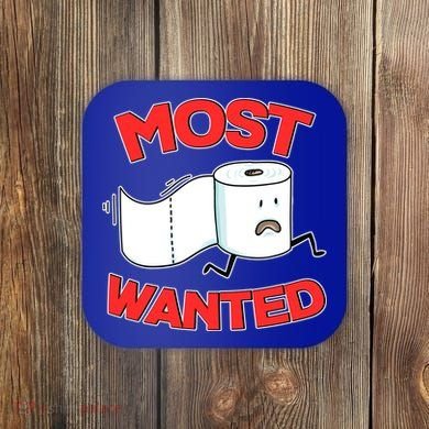 Most Wanted Toilet Paper Coaster