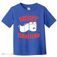 Most Wanted Toilet Paper Toddler T-Shirt thumb 0