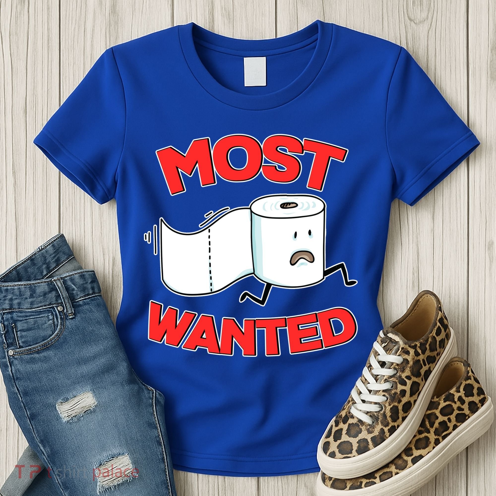 Most Wanted Toilet Paper Women's T-Shirt