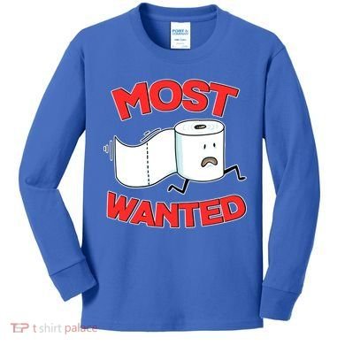 Most Wanted Toilet Paper Kids Long Sleeve Shirt