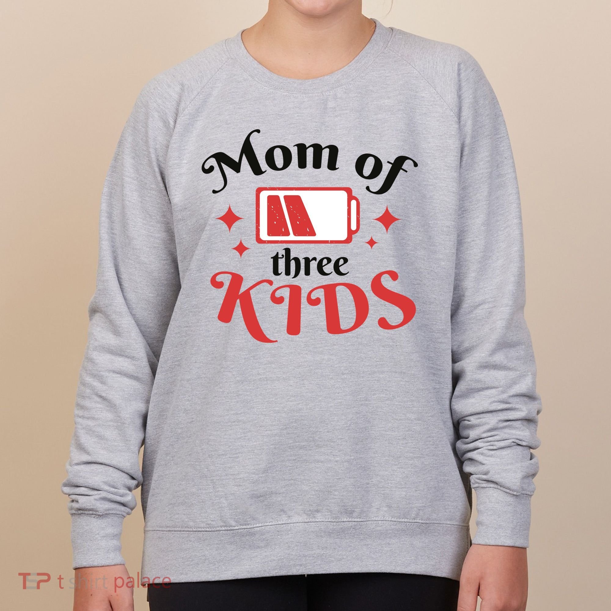 Mom Of Three Kids Battery Low Women's Sweatshirt