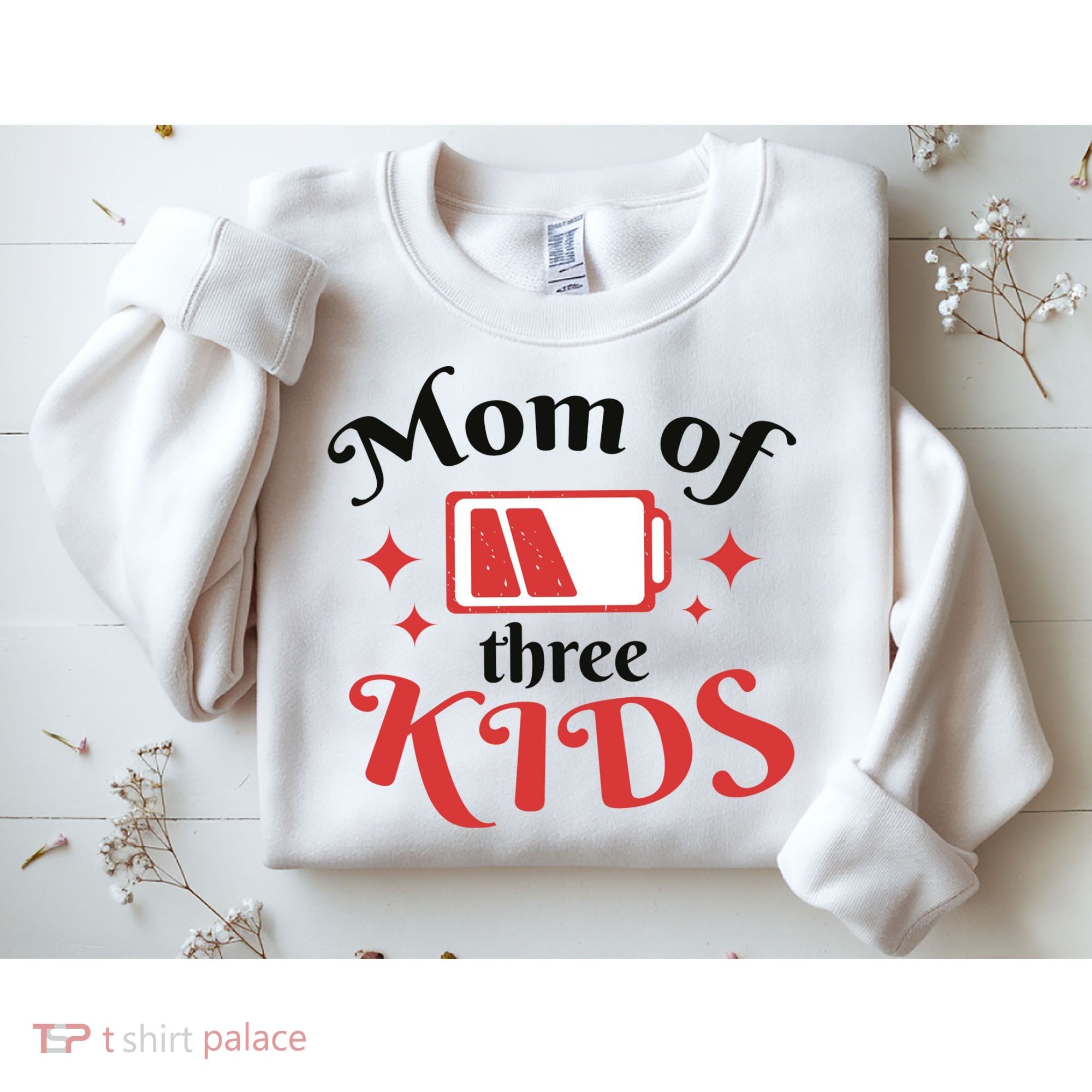 Mom Of Three Kids Battery Low Sweatshirt