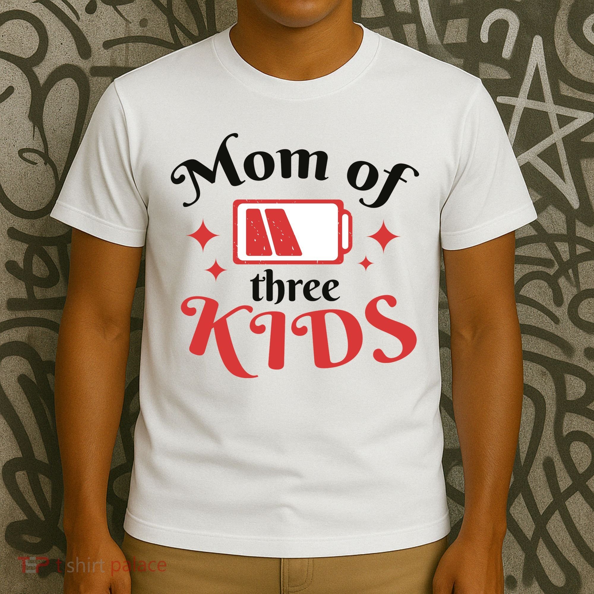 Mom Of Three Kids Battery Low T-Shirt