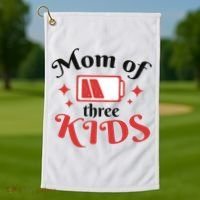 Mom Of Three Kids Battery Low Golf Towel thumb 1
