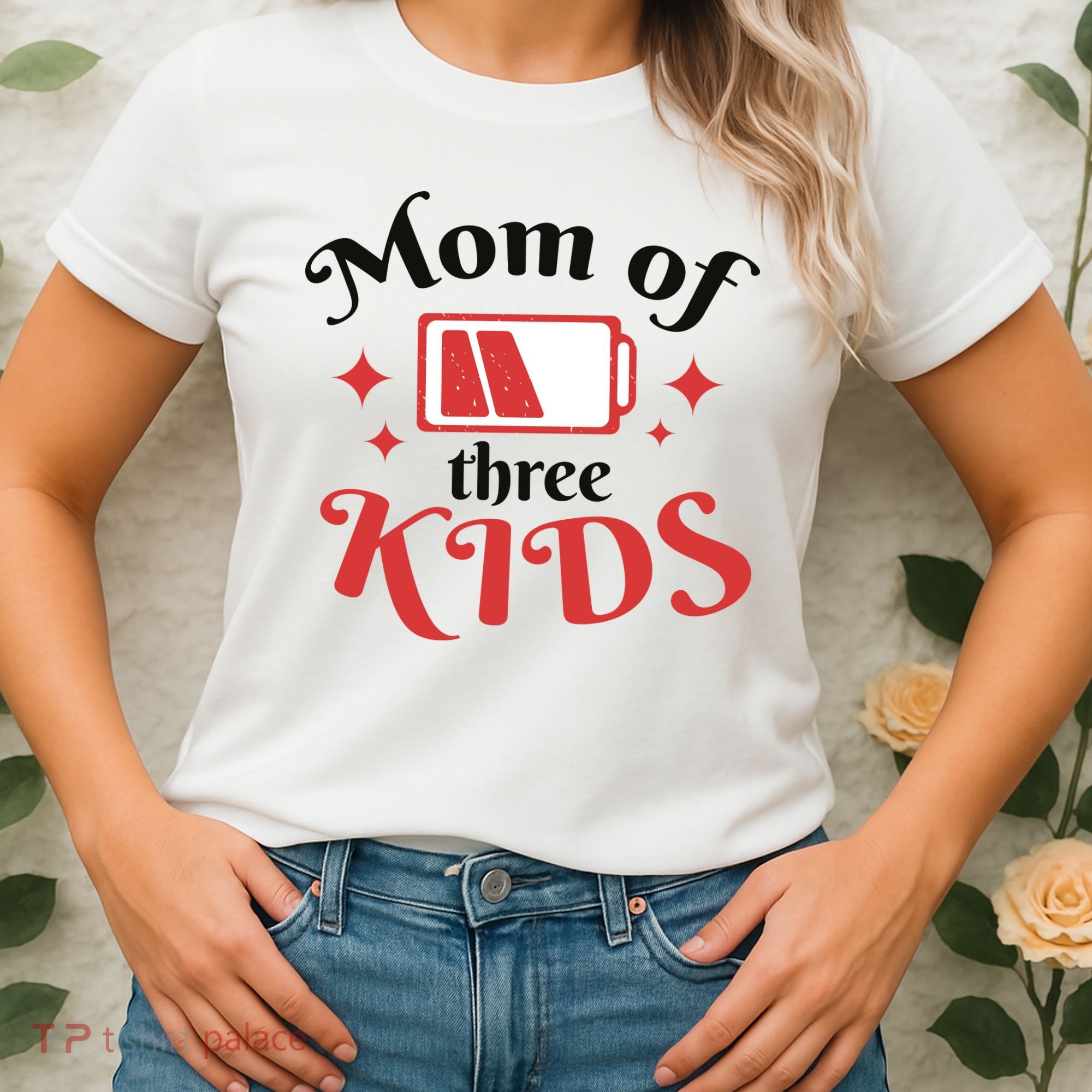 Mom Of Three Kids Battery Low Women's T-Shirt