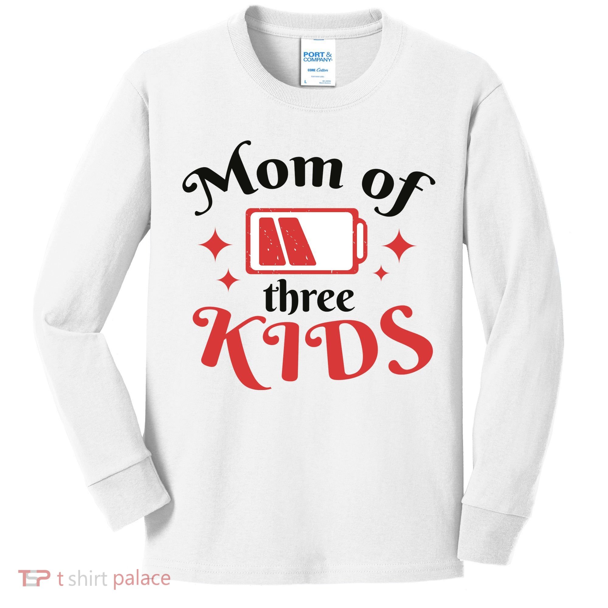 Mom Of Three Kids Battery Low Kids Long Sleeve Shirt