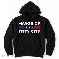 Mayor Of Titty City Hoodie thumb 0