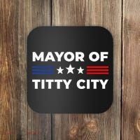Mayor Of Titty City Coaster thumb 0