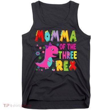 Momma Of The Three Rex 3rd Birthday Boy Dinosaur Trex Tank Top