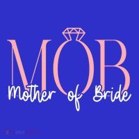 Mother Of The Bride Mama Of The Bride Mom Great Gift T-Shirt thumb 7