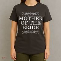 Mother Of The Bride T-Shirt thumb 4