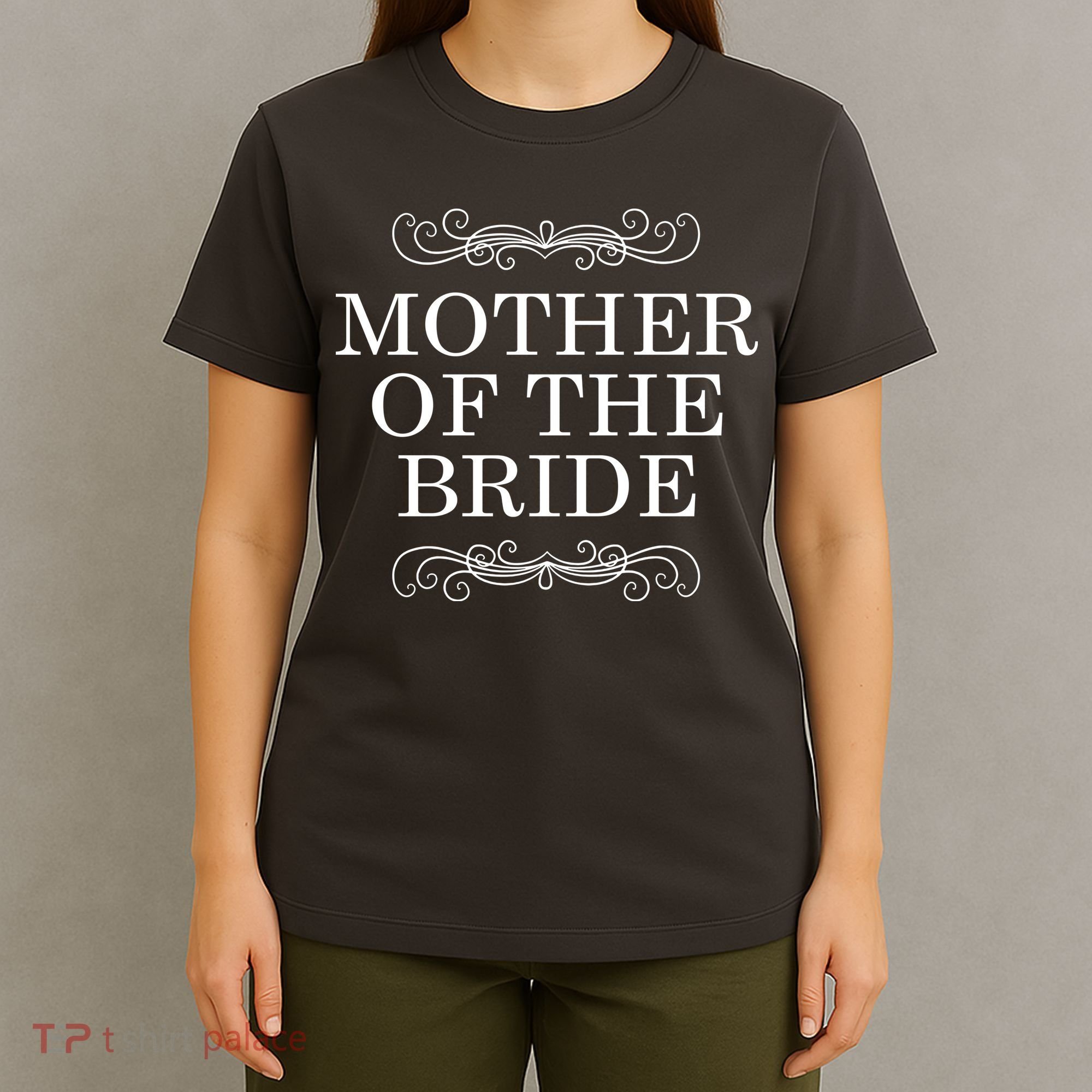 Mother Of The Bride T-Shirt
