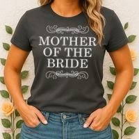 Mother Of The Bride Women's T-Shirt thumb 2