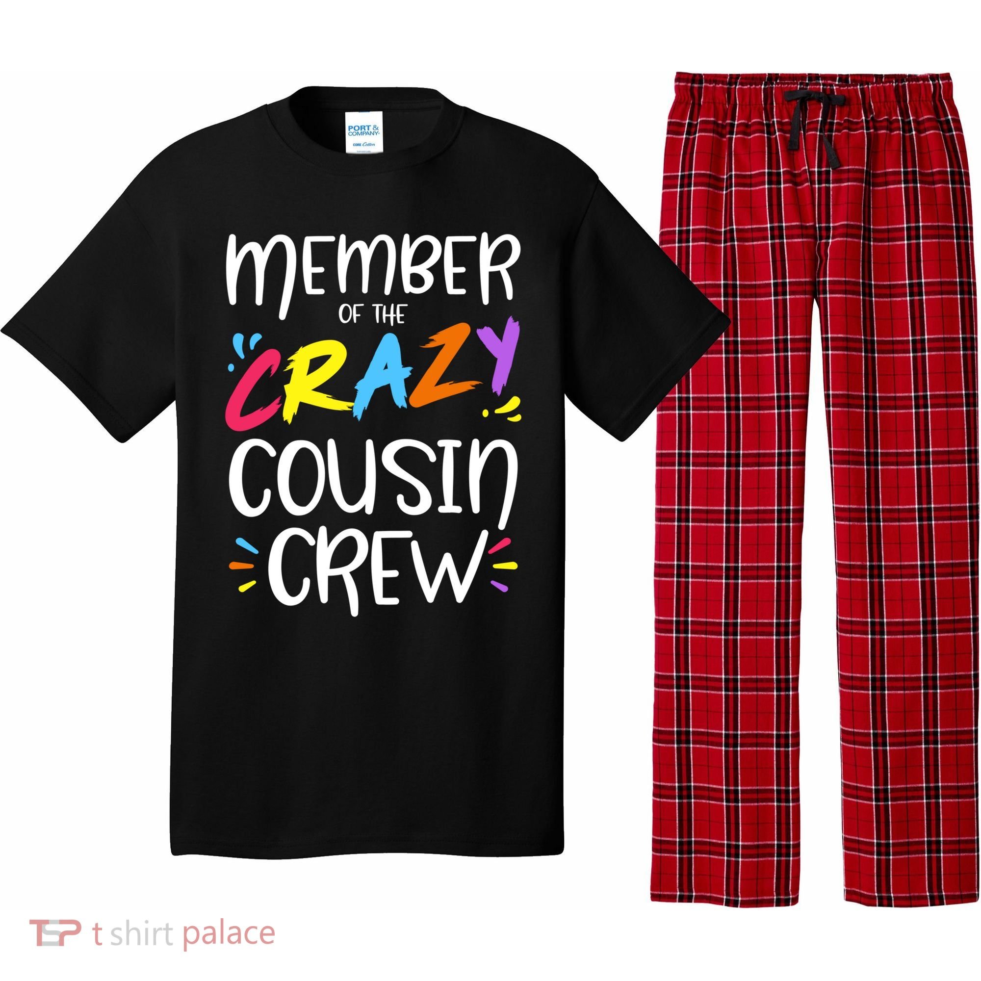 Member Of The Crazy Cousin Crew Gift Pajama Set