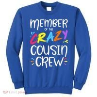 Member Of The Crazy Cousin Crew Gift Sweatshirt thumb 0