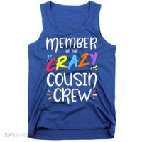 Member Of The Crazy Cousin Crew Gift Tank Top thumb 0
