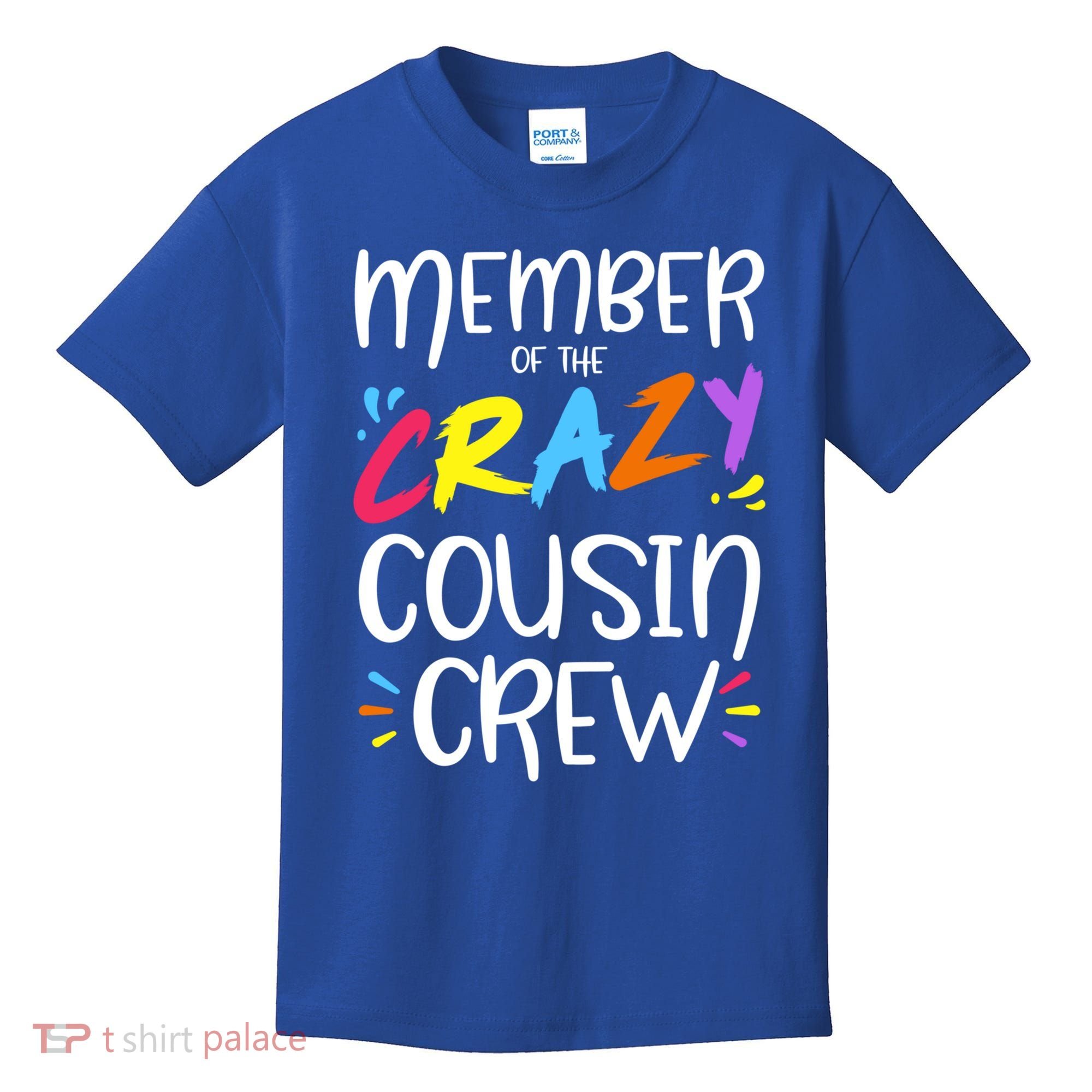 Member Of The Crazy Cousin Crew Gift Kids T-Shirt